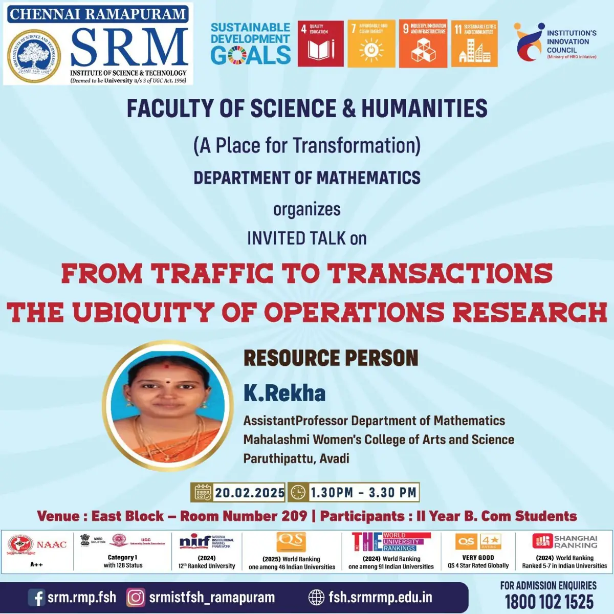 An Invited Talk on “From Traffic to Transactions: The Ubiquity of Operations Research”
