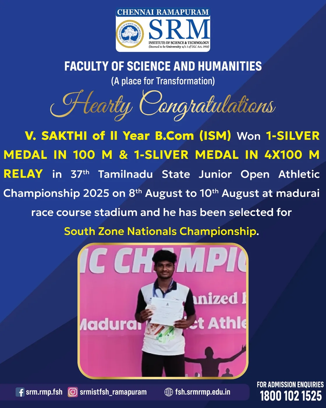 V. Sakthi - Two Silver Medals. 100 m and 4x100 m relay, 37th Tamil Nadu State Junior Open Athletic Championship 2025, Madurai. Selected for the South Zone Nationals