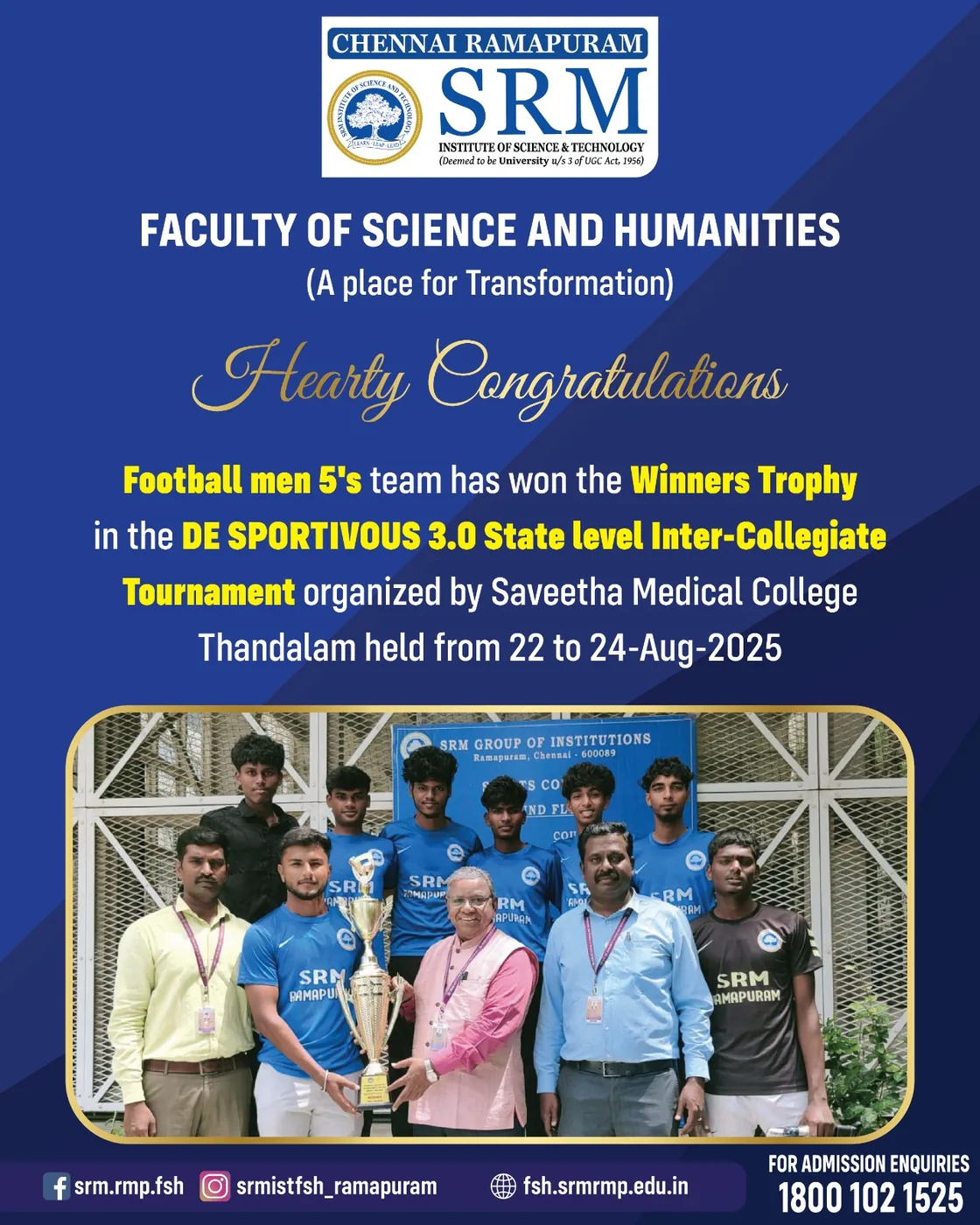 Football Men (5's) - Winners Trophy. DE SPORTIVOUS 3.0 State Level Inter-Collegiate Tournament, Saveetha Medical College, Thandalam