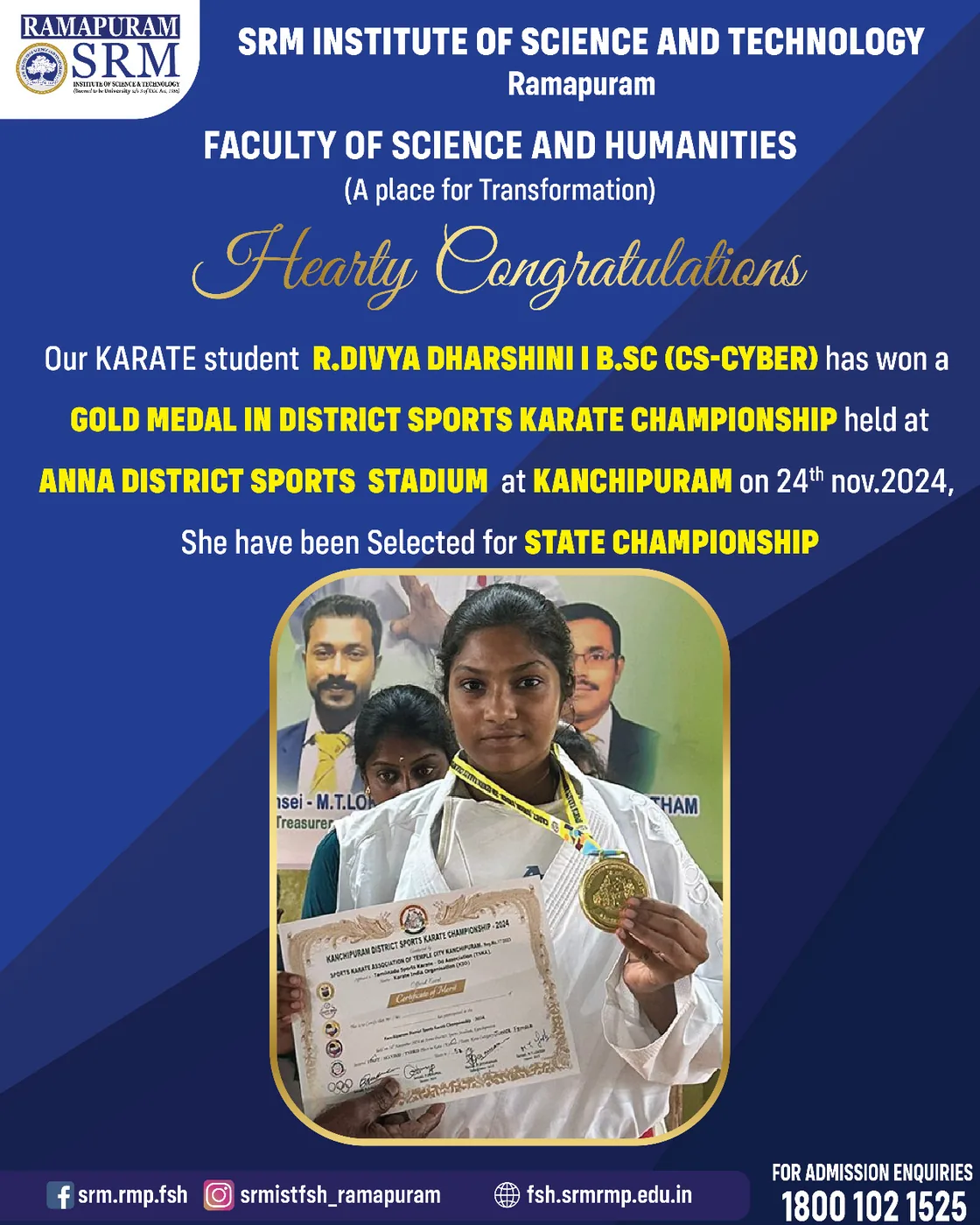 R. Divya Dharshini - Gold Medal. District Sports Karate Championship, Anna District Sports Stadium, Kanchipuram. Selected for the State Championship